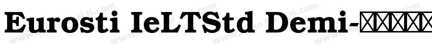 Eurosti IeLTStd Demi字体转换